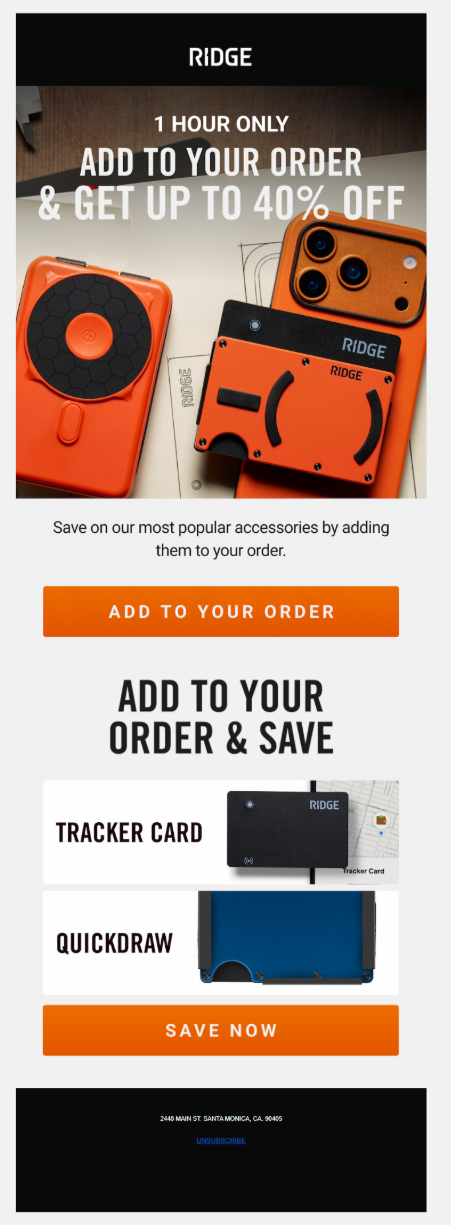 Ridge Klaviyo post-purchase upsell email: 1 hour only, add to your order and get up to 40% off, driving customers back to the order status page